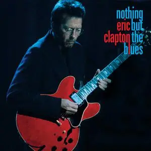 Eric Clapton - Nothing But the Blues (Live) (2022)