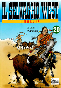 Il Selvaggio West - Volume 20 - I Dakota