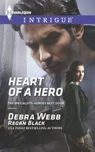 «Heart of a Hero» by Debra Webb, Regan Black