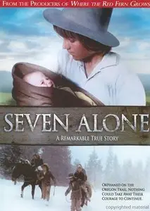 Seven Alone (1974)
