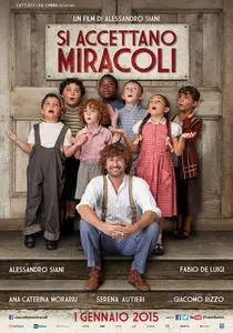 Si accettano miracoli (2014)