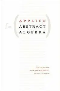 Applied Abstract Algebra (Repost)