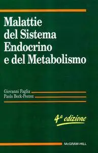 Giovanni Faglia, Paolo Beck-Peccoz, "Malattie del sistema endocrino e del metabolismo", 4 ed.