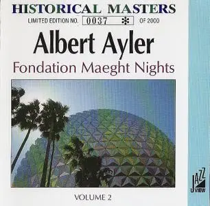 Albert Ayler - Fondation Maeght Nights, Volume 2 (1970) {Jazz View COD 005}