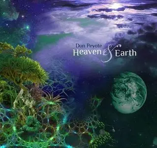 Don Peyote - Heaven & Earth (2012)
