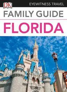 Eyewitness Travel Family Guide Florida