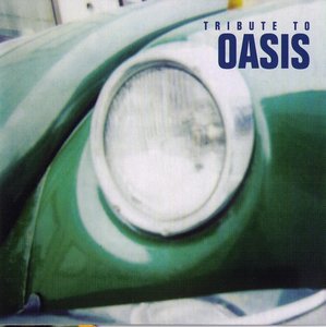 Various Artists - Tribute to Oasis (1997)
