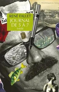 René Fallet, "Journal de 5 à 7"