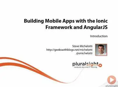 Building Mobile Apps With the Ionic Framework and AngularJS