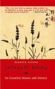 Japanese Haiku Its Essential Nature and History