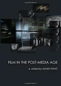 Film in the Post-Media Age