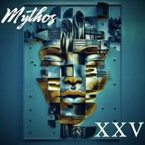 Mythos - XXV (2021)