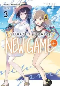 «Haibara's Teenage New Game+ Volume 3» by Kazuki Amamiya