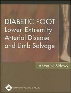Diabetic Foot: Lower Extremity Arterial Disease and Limb Salvage