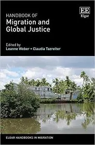 Handbook of Migration and Global Justice