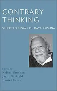 Contrary Thinking: Selected Essays of Daya Krishna