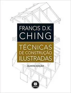 Tecnicas de Construcao Ilustrada