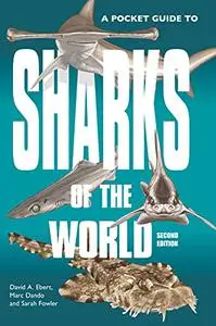 A Pocket Guide to Sharks of the World, 2nd Edition