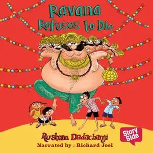 «Ravana Refuses To Die» by Rustom Dadachanji