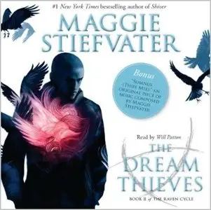 Maggie Stiefvater - The Raven Cycle - Book 2 - The Dream Thieves
