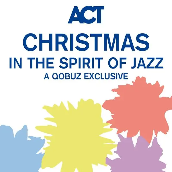 VA - Christmas in the Spirit of Jazz - A Qobuz Exclusive (2023)
