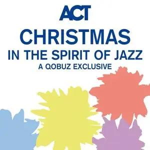 VA - Christmas in the Spirit of Jazz - A Qobuz Exclusive (2023)