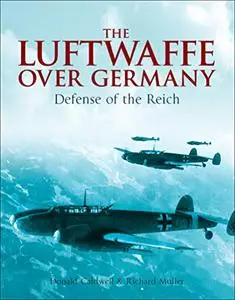 Luftwaffe Over Germany: Defense of the Reich (Repost)