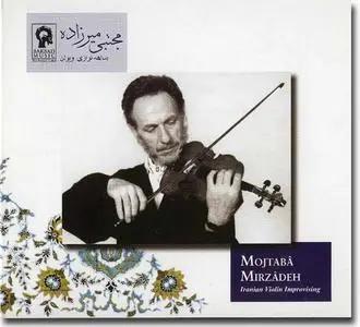 Mojtaba Mirzadeh: Iranian Violin Improvising (2 CD)