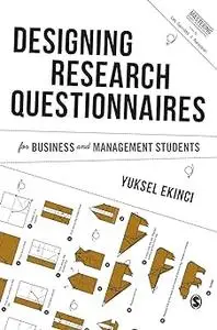 Designing Research Questionnaires for Business and Management Students