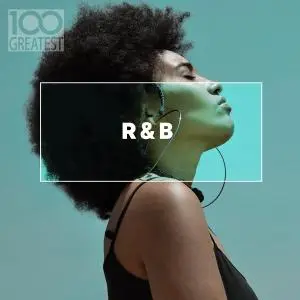 VA - 100 Greatest R&B (2019)