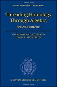 Threading Homology through Algebra