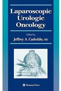 Laparoscopic Urologic Oncology [Repost]