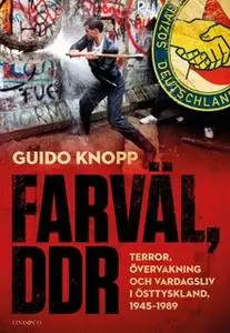 «Farväl, DDR» by Guido Knopp