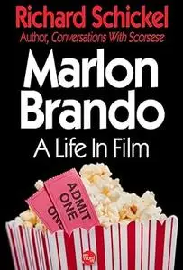 Marlon Brando, A Life In Film