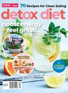 Food to Love: Detox Diet – December 2022