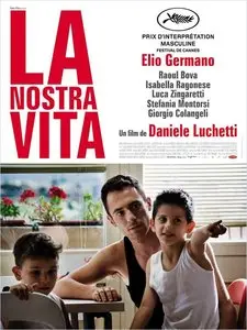 La nostra vita (2010)