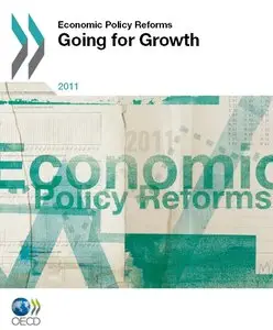 Réformes économiques 2011 : Objectif croissance