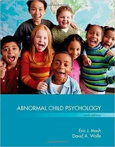 Abnormal Child Psychology, 6th Edition (repost)