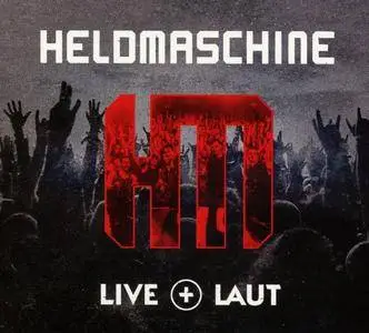 Heldmaschine - Live+Laut (2018)