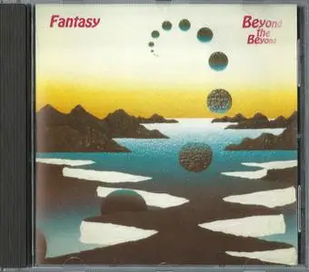 Fantasy - Beyond The Beyond (1974) {1992, Reissue}