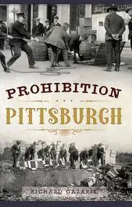 Prohibition Pittsburgh (Murder & Mayhem)