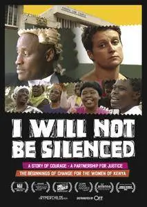 I Will Not Be Silenced (2015)