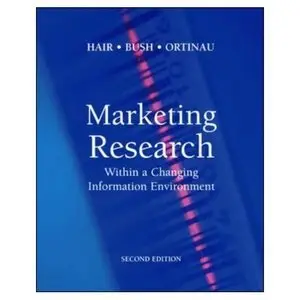Marketing Research - Within a Changing Information Environment