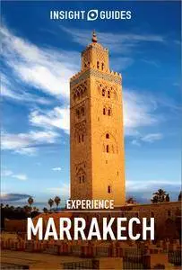 Insight Guides Experience Marrakesh (Insight Experience Guides)