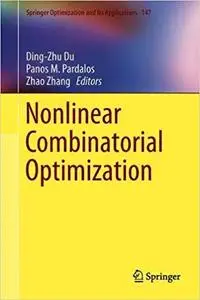 Nonlinear Combinatorial Optimization