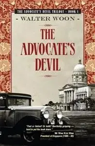 «Advocate's Devil» by Walter Woon