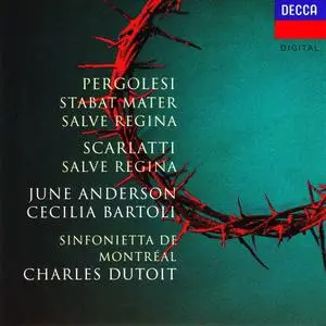 Charles Dutoit, Sinfonietta de Montréal, June Anderson, Cecilia Bartoli - Pergolesi: Stabat Mater, Salve Regina (1993)