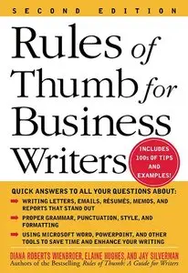 Rules of Thumb for Business Writers, Second Edition (repost)