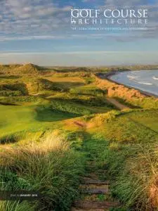 Golf Course Architecture - Issue 43 - January 2016
