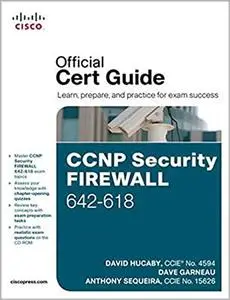 CCNP Security Firewall 642-618 Official Cert Guide